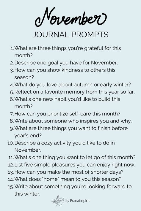 Journal questions to start your November with the right mindset.  #november #novemberjournaling #journalideas #winterarc #winter #wintertips #coldermonths #selfimprovement #selfdevelopment #healthylifestyle #positivemindset #gratitude #mindfulness November Journal Prompts, November Journal, Lifestyle Challenge, Gratitude Mindfulness, Digging Deeper, Gratitude Prompts, Journal Gratitude, Journal Questions, Winter Hacks