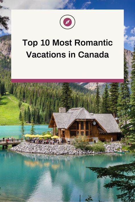 Top 10 Most Romantic Vacations in Canada  📷 Emerald Lake Lodge Places To Visit In Canada, Emerald Lake Lodge, Fogo Island Inn, Canada Vacation, Romantic Resorts, Romantic Hotel, Lake Lodge, Emerald Lake, Romantic Escapes