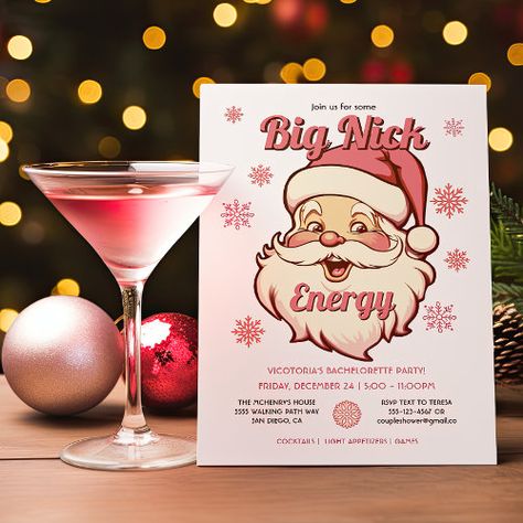 $2.8 | Funny Big Nick Energy Bachelorette Christmas Party - modern, christmas, holiday, big nick energy, friendsmas party, retro santa, office party, funny, bachelorette party, funny christmas bridal shower Christmas Bachelorette Party, Santa Christmas Party, Big Nick Energy, Adult Christmas Party, Christmas Cocktail Party, Christmas Party Themes, Christmas Cocktail, Retro Santa, Christmas Party Invitation