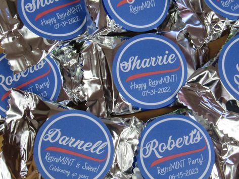 Retire Mints Favors, Retirement Candy, Retirement Party Favors, York Peppermint Patty, Round Sticker Labels, Retirement Ideas, Peppermint Patty, Graduation Party Favors, Candy Party Favors