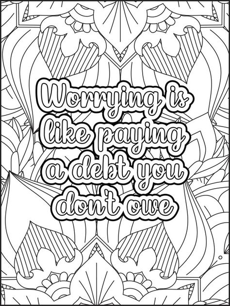 Healing Coloring Pages, Self Love Coloring Pages, Book Inspirational Quotes, Motivational Quotes Book, Coloring Quotes, Inspirational Quotes Coloring, Family Coloring Pages, Recreation Therapy, Adult Coloring Books Printables