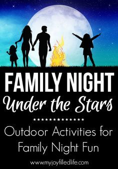 Family Night Under the Stars Family Time Activities, Night Under The Stars, Family Fun Night, Family Home Evening, Star Family, Bonding Activities, Mask Fashion, Mask Pattern, Fun Family Activities