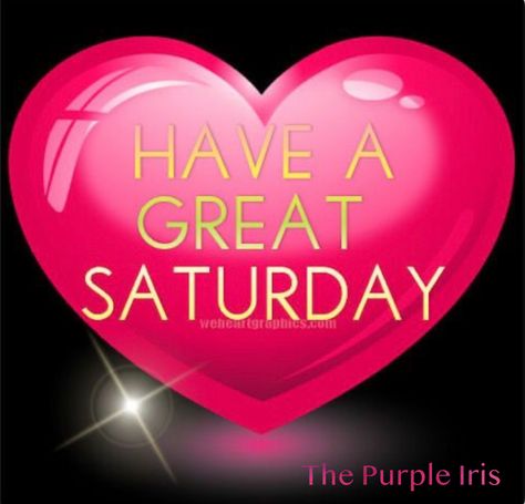 Saturday Morning Greetings, Basketball Centerpieces, Afternoon Blessings, Weekly Greetings, Happy Saturday Pictures, Have A Great Saturday, Saturday Pictures, Saturday Morning Quotes, Saturday Greetings