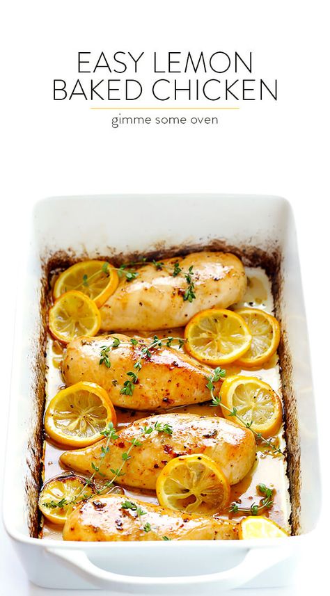 Lemon Baked Chicken, Baked Lemon Chicken, Lemon Chicken Recipe, Gimme Some Oven, Baked Chicken Breast, Baked Chicken Recipes, Lemon Chicken, Easy Chicken Recipes, Chicken Breast Recipes