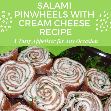 Salami Pinwheels, Pinwheels With Cream Cheese, Salami Rolls, Food Dips, Salami Recipes, Recipe Appetizers, Cream Cheese Roll Up, Cream Cheese Recipe, Gluten Free Puff Pastry