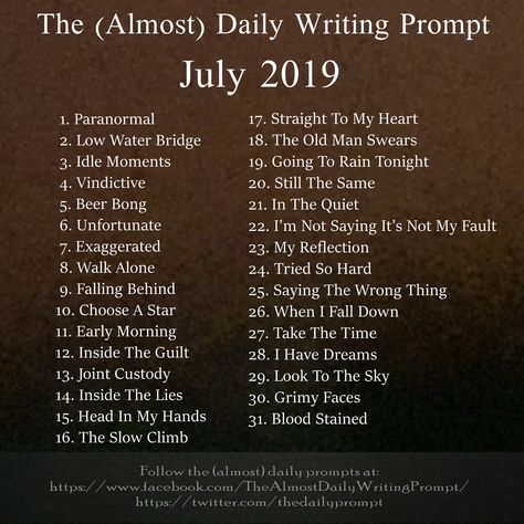 (almost) Daily Writing Prompts for songwriting, lyric writing, prose, poetry and free writing July Poetry Prompts, The Almost Daily Writing Prompts, How To Write Better Poetry, Almost Daily Writing Prompts, Poetry Ideas Prompts, Poem Ideas Prompts, Dark Poetry Prompts, Poetry Prompts Ideas, Prose Prompts