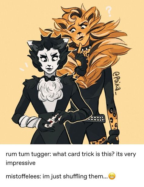 Rum Tum Tugger, Cats The Musical, Jellicle Cats, I Am So Sorry, Cats Musical, Cartoon As Anime, Musical Plays, Musical Art, Warrior Cat