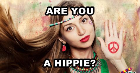 Have you ever been called a hippie or a tree hugger? Do you think it fits you? Take this short quiz to see how hippie you are. Types Of Hippies, How To Be Hippie, How To Be A Hippie, Tread Lightly, Drum Circle, Hippie Lifestyle, Short Quiz, The Jam Band, Natural Clothing