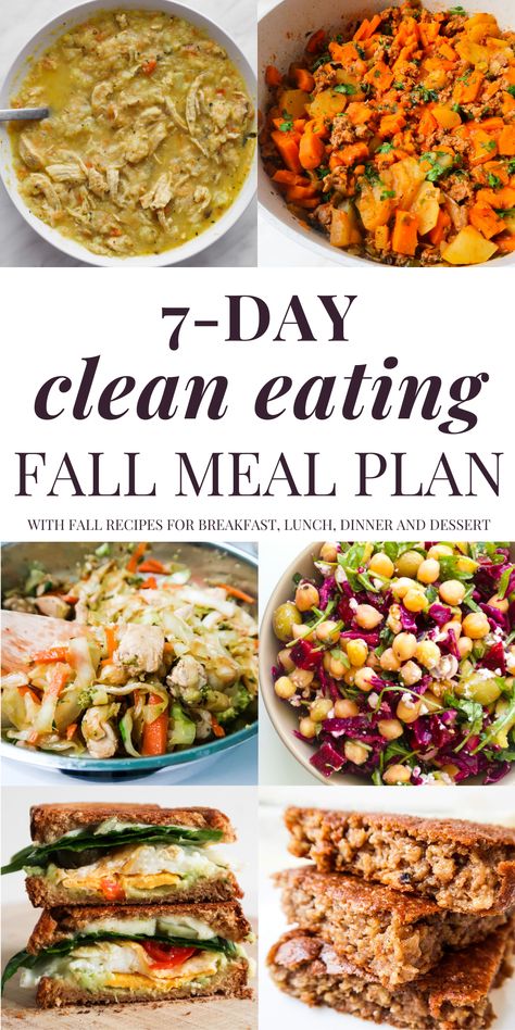 7-Day Clean Eating Fall Meal Plan - Beauty Bites 21 Day Cleanse Meal Plan, 7 Day Cleanse Meal Plan, Eating Clean For Beginners Meal Planning, 5 Day Meal Plan Healthy, Clean Meals For Dinner, Non Processed Meals, 75 Hard Meal Plan, Healthy Meal Plans For The Week, Whole Food Recipes Eating Clean