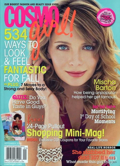 Mischa Barton, Cosmogirl! 2005 2000s Memories, Cosmo Girl, Mischa Barton, 90s Memories, Big Kiss, Cosmopolitan Magazine, Girls Magazine, Teen Magazine, Chuck Bass