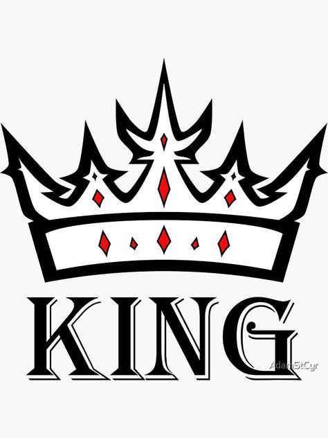 "King and Crown" Sticker by AdamStCyr | Redbubble King 👑, King And Queen Crowns Drawings, T Shirt Sticker Design, King Crown Images, King Tattoo Design, King Crown Logo, King Crown Png, King Crown Design, King Symbol