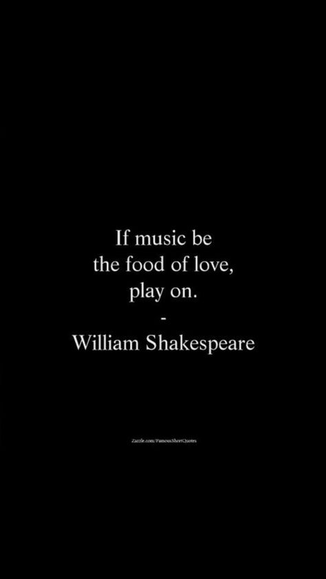 #music #love #Shakespeare Love Shakespeare Quotes, Short Shakespeare Quotes, Love Quotes From Shakespeare, Shakespeare Quotes Tattoos, Love Quotes Shakespeare Romantic, Prom Quotes, Shakespeare Poetry, Shakespeare Sonnets Love, Shakespeare Quotes Life