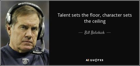 Quotes About Winning, Winning Quotes, Talent Quotes, Bill Belichick, Wall Inspiration, Business Inspiration Quotes, Patriots Football, Confidence Boosters, Quotes By Authors