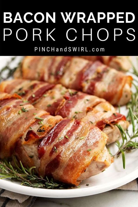 Wrapped in crispy bacon, these juicy, herbaceous Bacon Wrapped Pork Chops are so easy to make in your oven! A couple of simple secrets in this easy recipe guarantee perfect results every time. Perfect date night or dinner party main course. Pork Chops Quick, Party Main Course, Dinner Party Main Course, Pork Loin Chops Recipes, Brine For Pork, Bacon Wrapped Pork Loin, Bacon Wrapped Pork Chops, Oven Pork Chops, Dry Brine