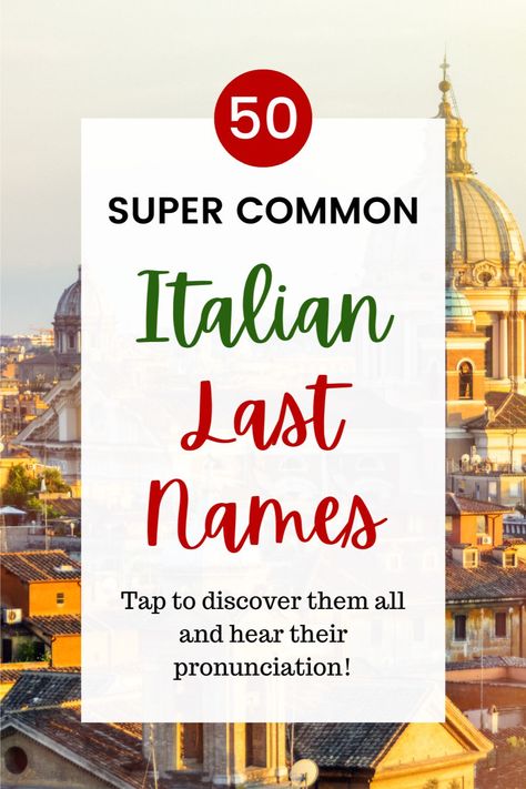 Are you ready to explore the meanings of the 50 most common and popular Italian last names, symbols of Italian pride? Dive into the list to uncover the popularity and significance behind each Italian name while discovering the meanings and pronunciation! Surnames And Meanings, Last Names And Meanings, Italian Last Names, Italian Surnames, Italian Names Boy, Last Names List, Last Names For Characters, Italian Symbols, Names And Their Meanings