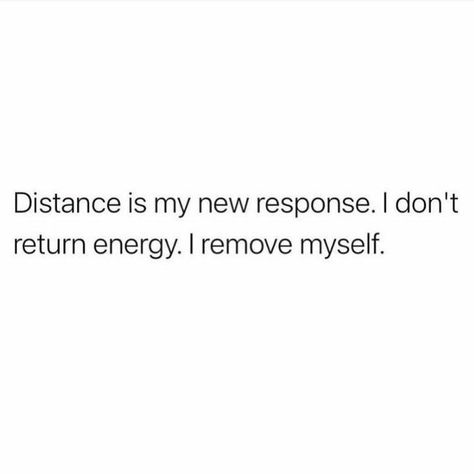 Distant Yourself Quotes, Quotes For Unbothered People, Love Them From A Distance Quotes, Distance Is My New Response Quotes, I Will Distance Myself Quotes, Distance Yourself Quotes People, You Seem Distant Quotes, Distanced Myself Quotes, Quotes About Distance From People