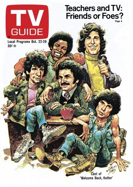 TV Guide October 22, 1977 - , Ron Palillo, Lawrence Hilton Jacobs,  John Travolta, Gabe Kaplan and Robert Hegyes of Welcome Back Kotter. Illustration by Jack Davis Welcome Back Kotter, Jack Davis, Tv Land, Classic Television, Cartoon Tv Shows, 80s Cartoons, Great Tv Shows, Old Tv Shows, Vintage Tv