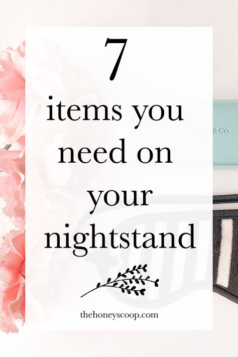 7 Items You Need On Your Nightstand - The Honey Scoop The Honey Scoop, Honey Scoop, Finding Happiness Quotes, Holy Girl, College Club, Post Grad Life, Everything Ends, Post Grad, Have A Great Night