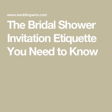 The Bridal Shower Invitation Etiquette You Need to Know Who Do You Invite To Bridal Showers, Wedding Shower Etiquette, Bridal Shower Invitation Wording, Invitation Etiquette, Memphis Wedding, Wedding 2025, Bridal Shower Dress, Invitation Wording, Bridal Shower Invitation