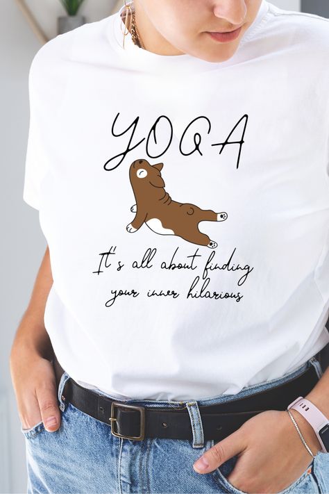 Looking for a funny yoga-themed t-shirt design? Check out this shirt: "Yoga: It's All About Finding Your Inner Hilarious"! Whether you're a seasoned yogi or just starting out, this shirt is sure to bring a smile to your face. With a playful design and a pun, it's the perfect way to show off your love of yoga and your sense of humor. Funny Yoga, Yoga Tees, Yoga Shirt, Quote Shirt, Yoga Tshirt, Comfort Colors Shirt, Yoga Shirts, Trendy Shirts, Punjabi Suits