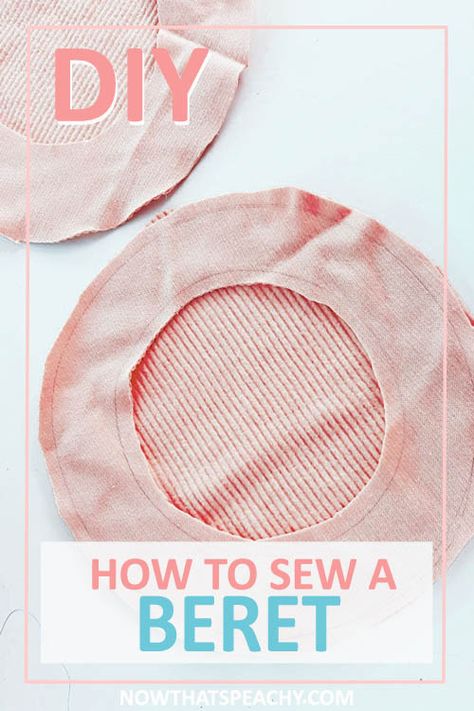 Diy Beret Hat Sewing Patterns, How To Sew A Beret, Free Beret Pattern, Hat Diy Sewing, Beret Diy Pattern, Doll Beret Pattern, Beret Sewing Pattern Free, Easy Hats To Make, Sew Hat Pattern Free