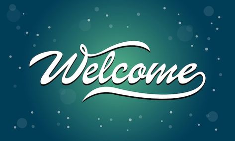 Welcome banner | Premium Vector #Freepik #vector #welcome-text #welcome-font #welcome #welcome Welcome Images Design, Welcome Banner Ideas, Welcome Aesthetic, Welcome Video, Welcome Quotes, Welcome Words, Disaster Management, Welcome Images, Welcome Gif