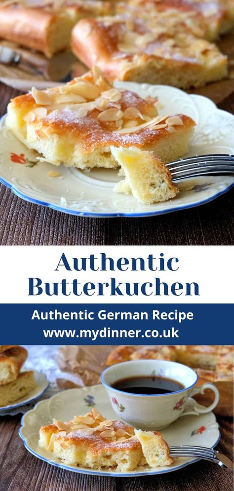 Try this German Butterkuchen recipe in English. This is an Easy German Butter Cake recipe made with yeasted dough, butter, sugar, and almonds. Authentic German Butter Cake. Tastes like from a bakery in Germany.