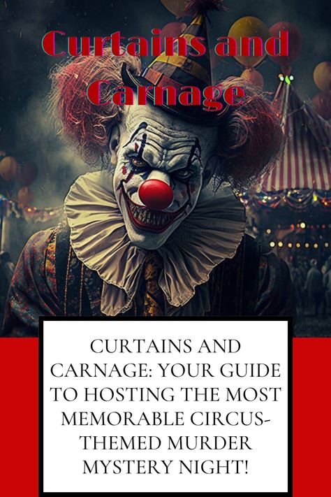 Dive into the mesmerizing world of 'Curtains and Carnage'! 🕵️‍♂️✨ Jaw-dropping decor ideas 🎡 Show-stopping party foods 🍿🍭 Secrets to the ultimate game night 🎲 Host a night they'll never forget! 🎟️ 👉 www.gamenightsgalore.com 👈 #MurderMystery #GameNight #CircusParty #PartyIdeas Game Night Decor, Circus Party Games, Mystery Ideas, Creepy Circus, Night Decor, Dinner Games, Mystery Dinner, Epic Party, 2024 Halloween