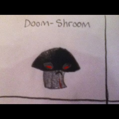 Good doom shroom? Doom Shroom