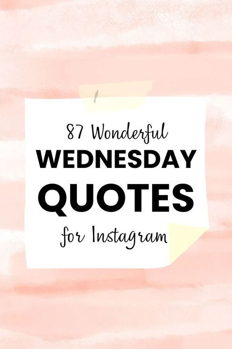 Looking for the perfect Wednesday quotes for your Instagram captions? Look no further! Get inspired and uplifted with these 87 wonderful quotes that are perfect for sharing on hump day. From motivational messages to feel-good vibes, these Instagram-worthy quotes will bring a smile to your face and help you conquer the midweek blues. Worthy Quotes, Wonderful Wednesday, Wednesday Quotes, Good Instagram Captions, Social Media Games, Wonder Quotes, Motivational Messages, Instagram Worthy, Social Media Strategies