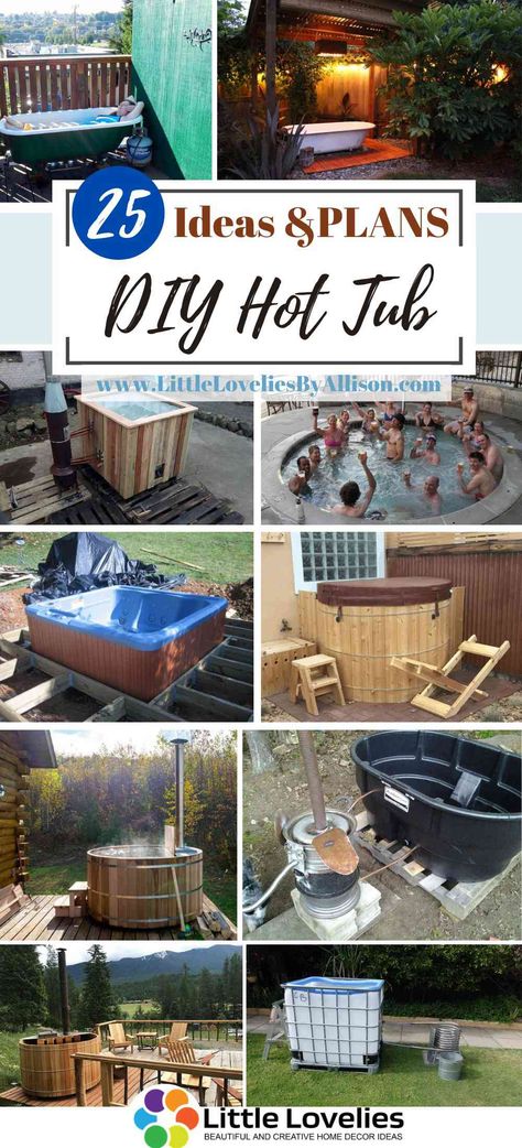 25 DIY Hot Tub Plans You Can Build Yourself Build Your Own Hot Tub, Diy Wood Burning Hot Tub, Diy Woodfired Hottub, Diy Soaking Tub, Home Made Hot Tub, Diy Hot Tub Homemade, Diy Hot Tub Enclosure, Solar Hot Tub, Wood Fired Hot Tub Diy