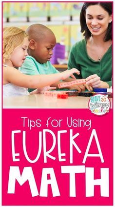 Tips for Using Eureka Engage NY Math Curriculum Eureka Math 4th Grade, Eureka Math Kindergarten, Engage Ny Math, Eureka Math, Math Groups, Math Instruction, Second Grade Math, Third Grade Math, Math Methods