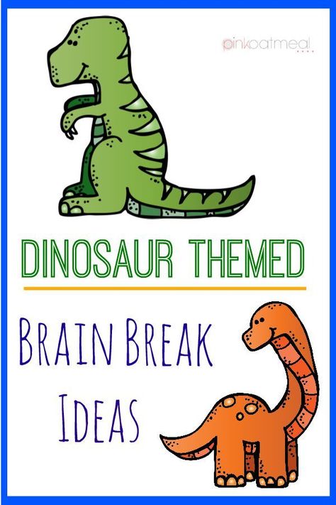 Dinosaur Themed Brain Break Ideas. I love how the gross motor ideas are dinosaur themed! Perfect for toddlers, preschool and up! - Pink Oatmeal Dinosaur Gross Motor, Dinosaurs Activities, Brain Break Ideas, Preschool Dinosaurs, Dinosaur Preschool, Dinosaur Week, Dinosaur Lesson, Dinosaur Classroom, Pink Oatmeal