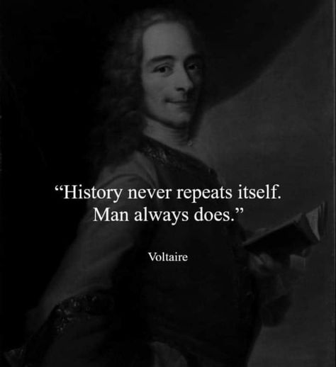 History Repeats Itself Quotes, People In History, History Repeats Itself, Psychic Development Learning, History Quotes, Historical Quotes, Literature Quotes, Warrior Quotes, Note To Self Quotes