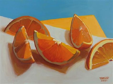 DPW What's New - Affordable Original Fine Art and Artist Websites Orange Slices Aesthetic, Orange Slice Painting, Food Paintings, Painting Challenge, Orange Slice, Orange Paint, Food Painting, Art Folder, Cut Up