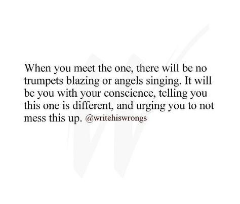 Always The One Initiating Quotes, When Soulmates Meet, When You Know She Is The One Quotes, When You Meet The Love Of Your Life, Being A Sweet Person Quotes, Quotes Finding The One, Someone You Met 2 Weeks Ago Quotes, Finally Found The One Quotes, How You Know Hes The One Quotes