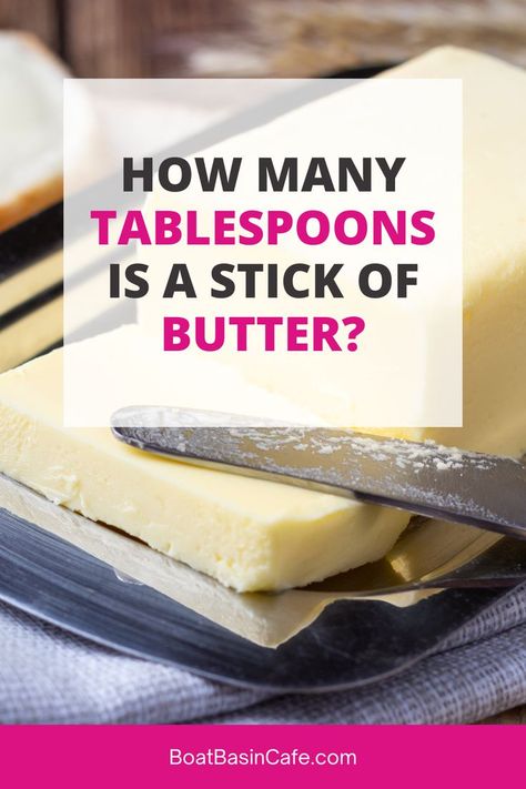 How Many Tablespoons Is A Stick Of Butter? 1 Stick Of Butter Equals Cups, Butter Measurements, Baking Conversion Chart, Baking Conversions, Homemade Ideas, Measurement Conversions, Cooking Measurements, Stick Butter, Whipped Butter