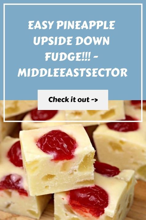 Easy Pineapple Upside Down Fudge!!! - middleeastsector https://middleeastsector.com/easy-pineapple-upside-down-fudge/ Cake Fudge Recipe, How To Make Fudge, Oh Fudge, Quick Healthy Snacks, Candy Truffles, Fudge Easy, Pineapple Upside, Pineapple Upside Down Cake, Fudge Recipe