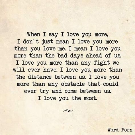 Fiance Quotes, Love You The Most, Love Quotes For Her, The Perfect Guy, Say I Love You, Love You More Than, Romantic Love, Quotes For Him, Love Quotes For Him