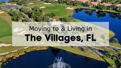 Villages Florida, The Villages Florida, Lady Lake, Lighthouse Point, Top Golf, Retirement Community, Master Planned Community, Lake County, The Villages