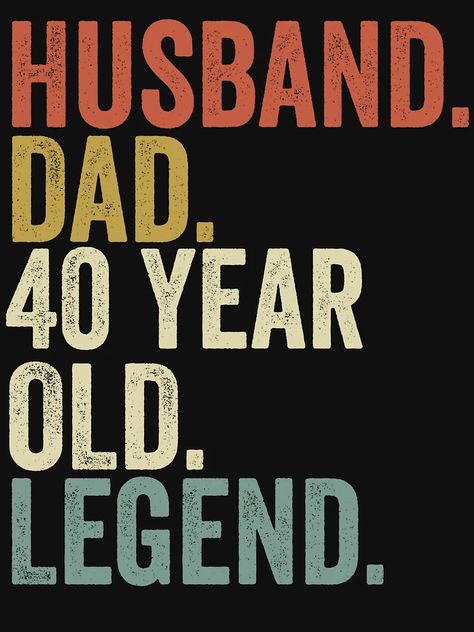 "Funny 40th birthday for men Vintage Dad born in 1984 Husband" Classic T-Shirt for Sale by Animal-Replicas | Redbubble 40 Birthday Funny Quotes, Happy 40th Birthday Men, 40 Birthday Men, 40 Birthday Ideas For Men Decoration, 40th Birthday Ideas For Men Themes, Husband 40th Birthday Ideas, 40 Birthday Ideas For Men, 40th Birthday For Men, 40th Birthday Man