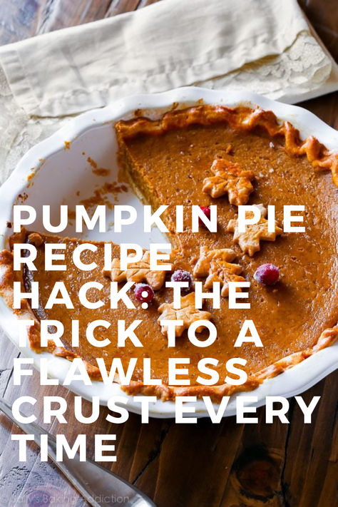 Pumpkin Pie Recipe Hack: The Trick to a Flawless Crust Every Time Pumpkin Pie Crisp, The Best Pumpkin Pie Recipe, Pumpkin Pie Crust, The Best Pumpkin Pie, Pureed Pumpkin, Best Pumpkin Pie Recipe, Pumpkin Filling, Baking Skills, Best Pumpkin Pie