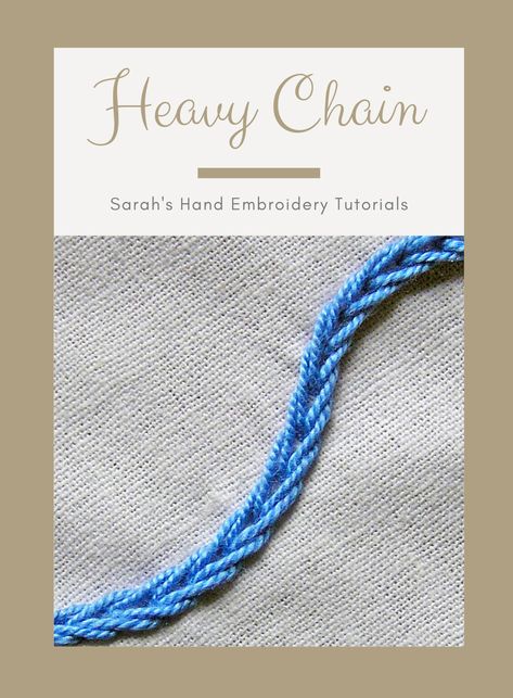 How to do Heavy Chain Stitch - Sarah's Hand Embroidery Tutorials