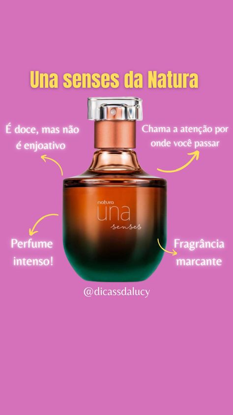 Natura perfumes, perfume nacional, Perfumes marcantes, perfumes femininos, una , una senses Perfume Natura, Humor, Beauty, Humour