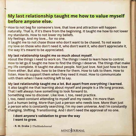 My Last Relationship Taught Me How To Value Myself My Last Relationship Taught Me Quotes, How To Value Myself, R M Drake Quotes, Love Relationship Quotes, Quotes About Self Worth, Partner Quotes, Art Quotes Funny, Drake Quotes, Worth Quotes