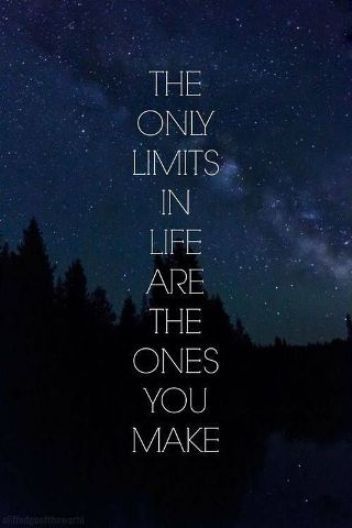 DON'T PUT LIMITS ON YOURSELF Citation Force, Inspirational Quotes For Teens, Tumblr Quotes, Life Coaching, Cute Quotes, The Words, Great Quotes, Beautiful Words, Night Sky