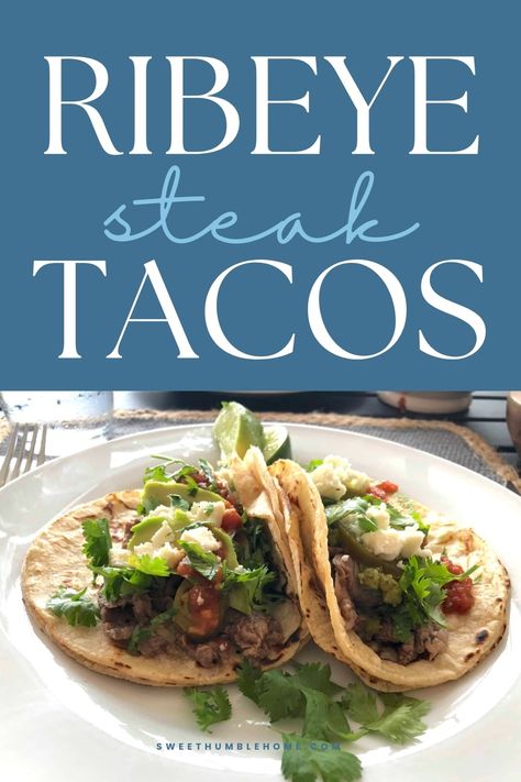 Ribeye Tacos Recipe, Ribeye Steak Tacos, Steak Taco Recipe, Quick Beef Recipes, Steak Taco, Rib Eye Recipes, Ribeye Steak Recipes, Easy Steak, Steak Tacos