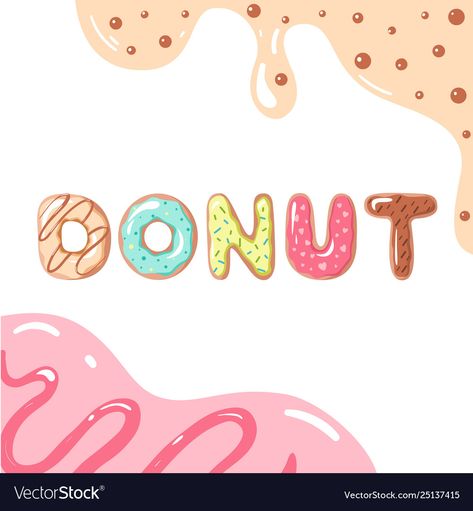 Donut Cart, Donut Font, Donut Sign, Dangler Design, Cartoon Donut, Donut Signs, Donut Vector, Cute Donuts, Event Poster Design