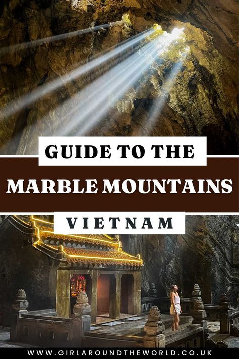 Best Guide to Da Nang Marble Mountain | Girl Around The World Marble Mountain Vietnam, Marble Mountain, Visit Asia, Mountain Girl, Take The Stairs, Planning A Trip, Local Guide, Best Places To Eat, Da Nang