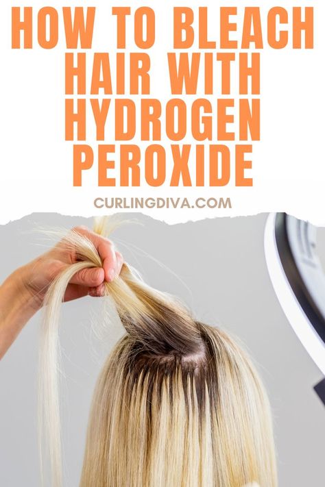 How to bleach hair with hydrogen peroxide Hydrogen Peroxide Hair Lightening, Peroxide Hair Lightener, Hair Lightener Diy, Diy Bleach Hair, Hydrogen Peroxide Hair, Peroxide Hair, Lighten Hair Naturally, Hair Lightener, Bleach Hair